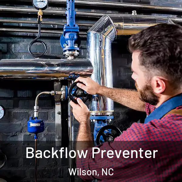  Backflow Preventer Wilson, NC