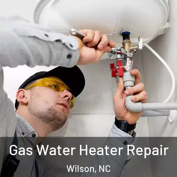  Gas Water Heater Repair Wilson, NC