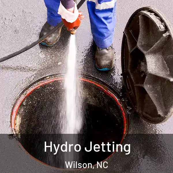  Hydro Jetting Wilson, NC