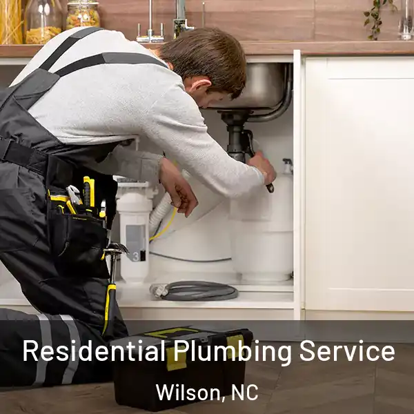  Residential Plumbing Service Wilson, NC