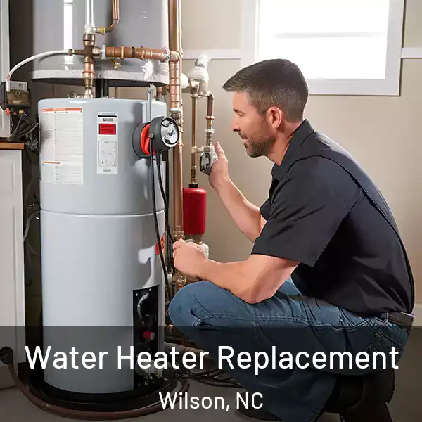  Water Heater Replacement Wilson, NC